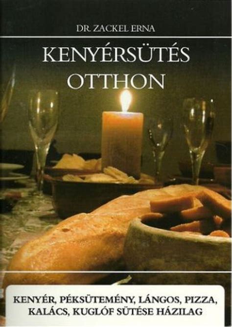 kenyérsütés otthon vizuális útmutató