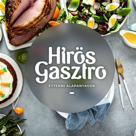 Gasztro látvány és helyi alapanyagok