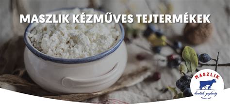 Kézműves tejtermékek és körözött